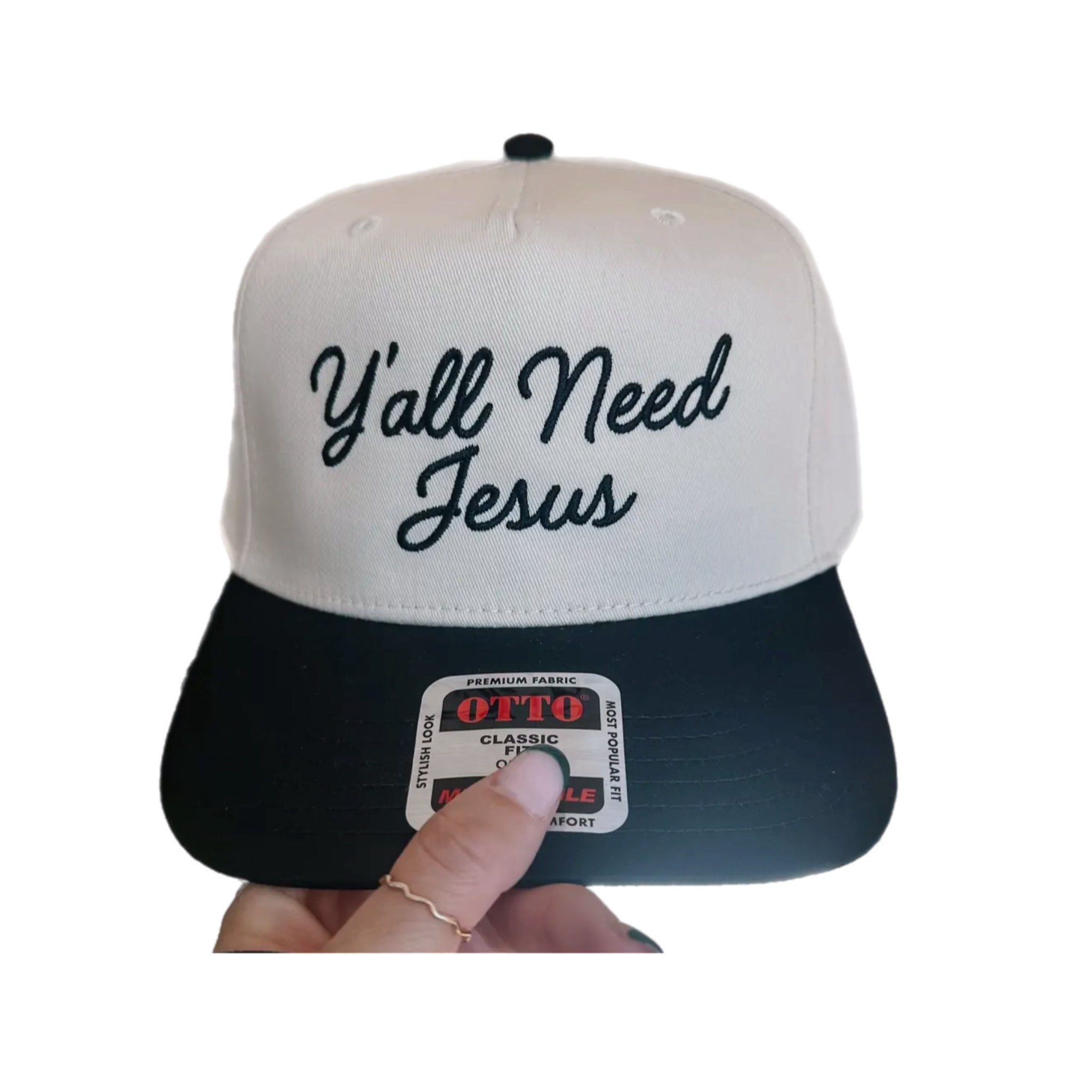 Y’all Need Jesus Embroidered Hat